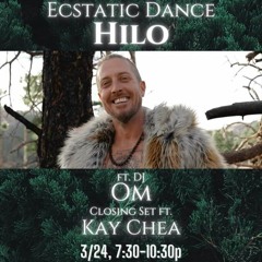 Hilo Hawaii, Ecstatic Dance 3/25/2022