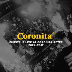 CHRSTPHR Live at Coronita After 2024.02.17