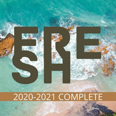 FRESH: 2020-21 Complete