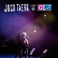 Josh Taerk (Live)