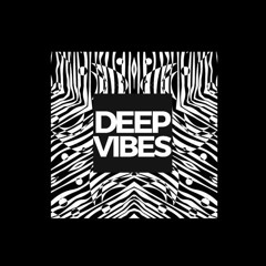 Deep Vibes