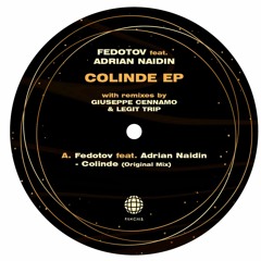 [SOLD OUT! VINYL ONLY] Fedotov feat.Adrian Naidin - Colinde EP, rmxs by Giuseppe Cennamo, Legit Trip