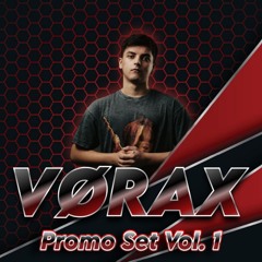 VØRAX - Promo Set Vol. 1