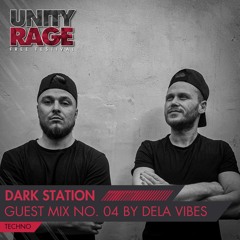 DARK STATION 04 - Mixed by DELA VIBES