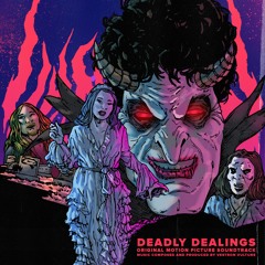 Deadly Dealings (Main Theme)