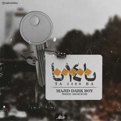 Majid Darkboy - Ta 1400 Ba....