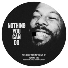 Nothing You Can Do