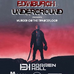 #2 Ryan Gillies Live Trance Mix @ Edinburgh Underground presents Murder on Trancefloor