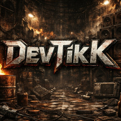 DevTikK-Warum [Hardtekk]