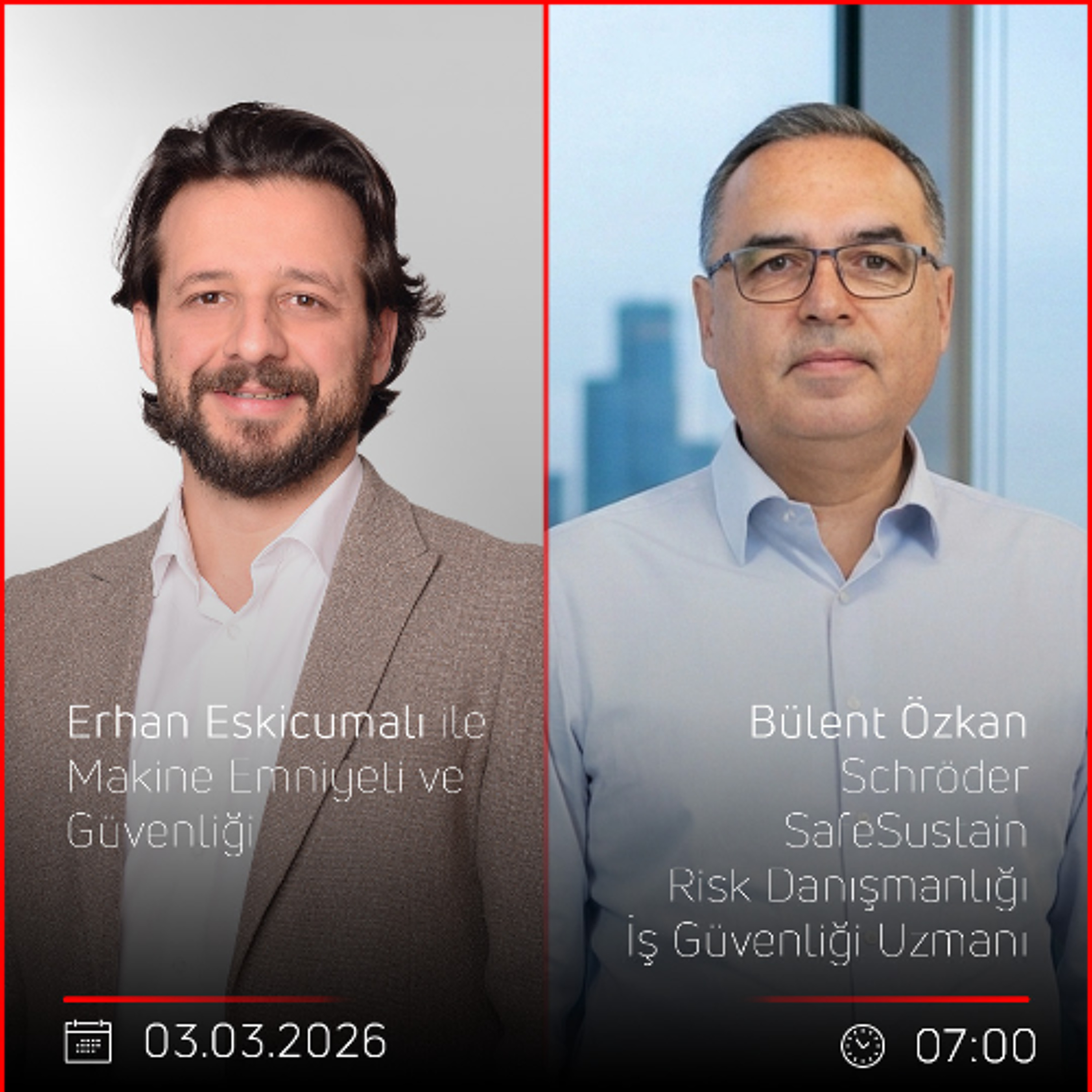 Bülent Özkan – Erhan Eskicumalı ile Makine Emniyeti ve Güvenliği episode artwork