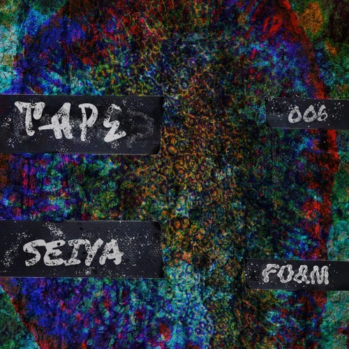 TAPE 006: SEIYA