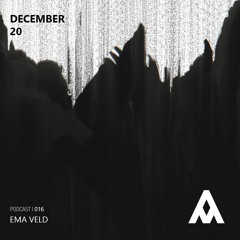 Alliance Of Music 016 | EMA VELD