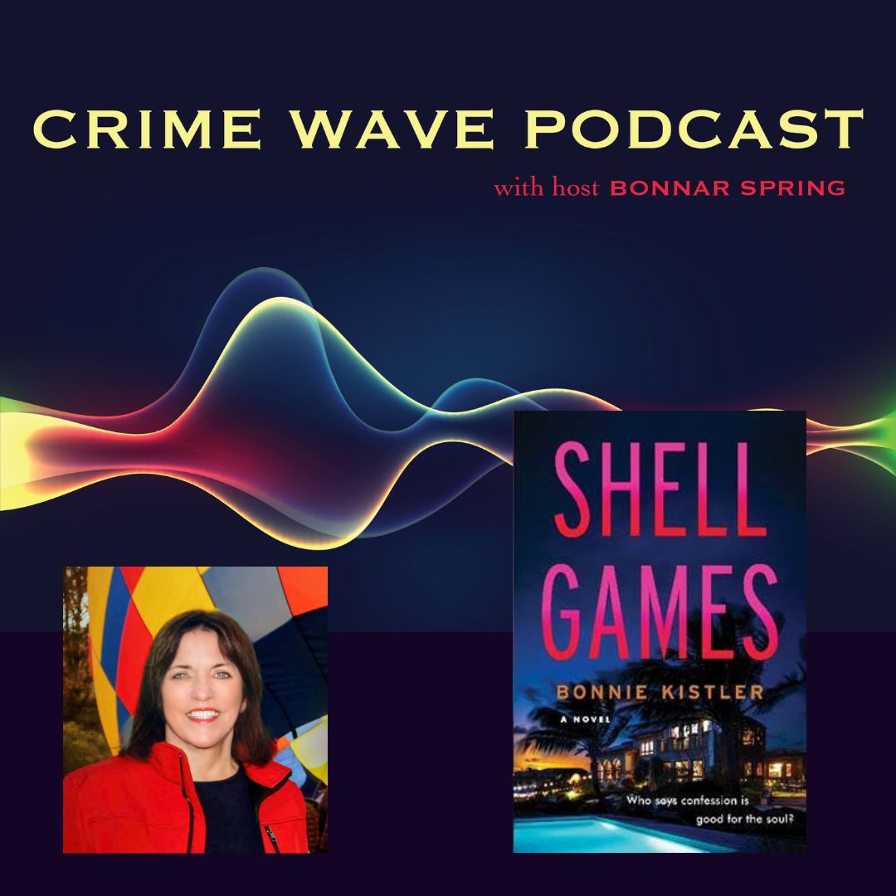 cover of episode Crime Wave - Bonnie Kistler - Shell Games
