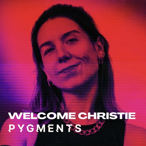 Welcome Christie In Pygments Records
