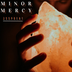minor mercy