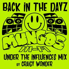 Under The Influences: Craigy Wonder
