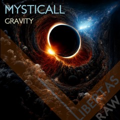 Mysticall - Gravity