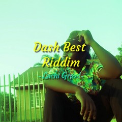 Dash Best Riddim