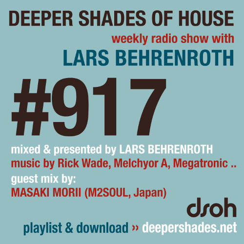 DSOH #917 Deeper Shades Of House w/ guest mix by MASAKI MORII