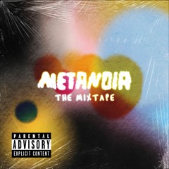 Metanoia: The Mixtape