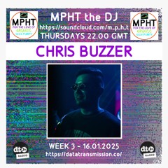 MPHT the DJ Pres. Melodic Progressive House & Techno 03 > Data Transmission 16.01.2025 CHRIS BUZZER