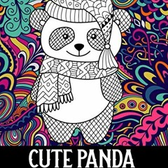 View [PDF EBOOK EPUB KINDLE] Cute Panda Coloring Book for Adults: Adorable Panda Coloring Book Conta