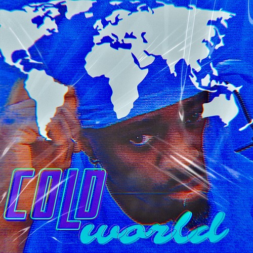 Cold World (Prod. By Rendemc)