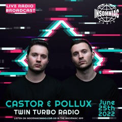Insomniac Radio Presents Twin Turbo Radio Ep. 1 (Live From Marquee NY)