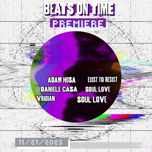 Saqib, Cern (NYC): Soul Love (Vridian's After Afters Remix)