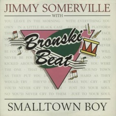80's Smalltown Boy Disco Mix