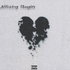 Afflicting Thoughts