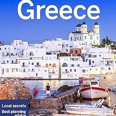 PDF KINDLE DOWNLOAD Lonely Planet Greece (Country Guide) By  Lonely Planet (Author),  Full Pages