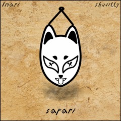 Inari x shwiLLy- Safari