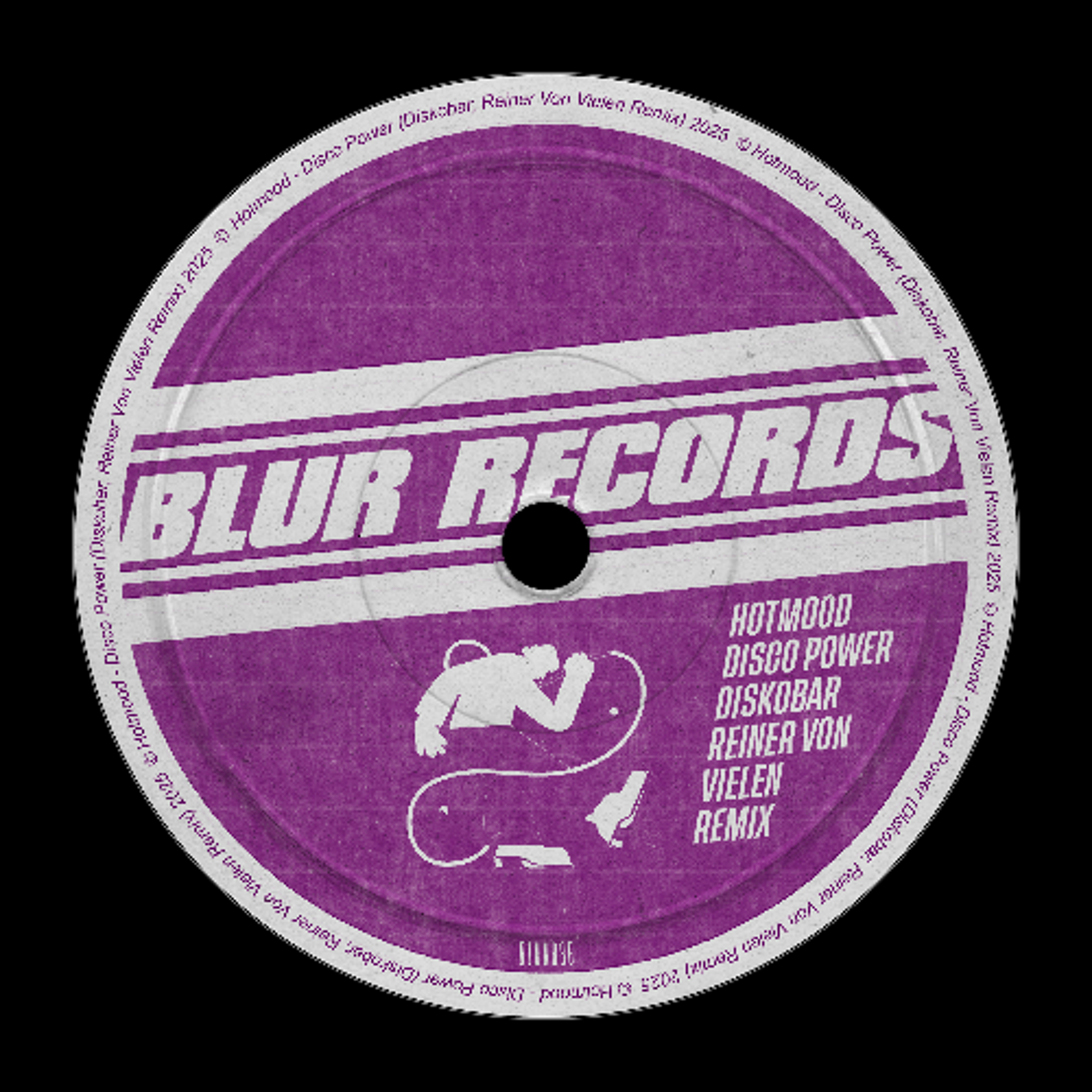PREMIERE: Hotmood - Disco Power (Diskobar & Reiner Von Vielen Remix) [Blur Records]
