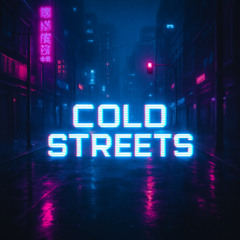 Cold Streets