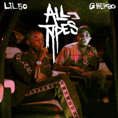 All Types (feat. G Herbo)
