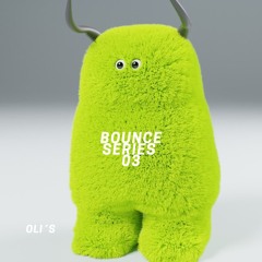 Bounce series 03