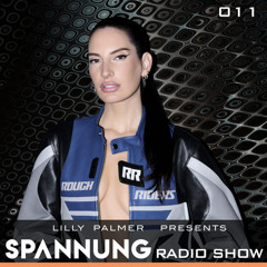 Lilly Palmer pres. Spannung Radio Show #011