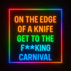 On The Edge Of A Knife - Get To The F___ing Carnival