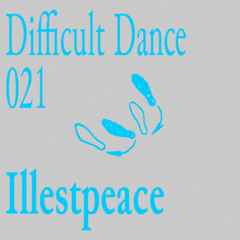 DD 021: Illestpeace