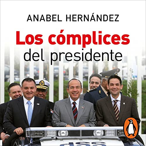 Get KINDLE ✏️ Los cómplices del presidente [The President’s Accomplices] by  Anabel H