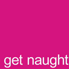Get Naughty