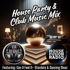 Vik Benno House Party & Club Music Mix