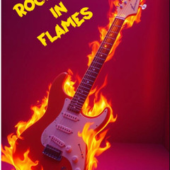 Rocking in Flames 9-2-25
