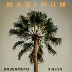 Maximum (Prod. 3 Keys)