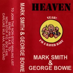 Marc Smith & George Bowie ‎– Non  Stop Heaven - 1st Birthday Party - 1996