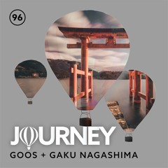 Journey - Episode 96 - Guestmix by Gaku Nagashima