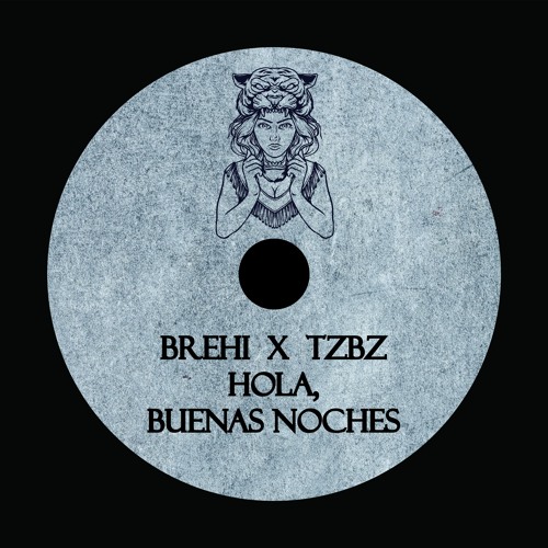 Stream Brehi X TzBz - Hola, Buenas Noches by Brehi | Listen online for free  on SoundCloud
