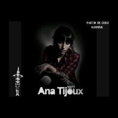 Partir de 0 - Ana tijoux (KSHMNK MIX)