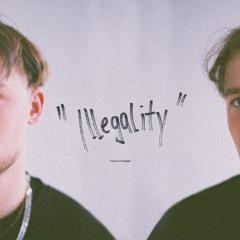 Illegality (Minor Major Grand Schemes)